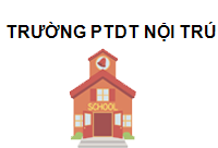 TRUNG TÂM Trường PTDT nội trú THCS huyện Cao Lộc